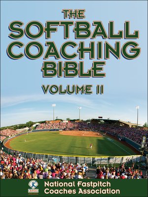 cover image of The Softball Coaching Bible Volume II